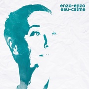 {DOWNLOAD} Enzo Enzo -  Eau calme {ALBUM MP3 ZIP}'s avatar