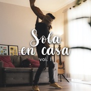 {DOWNLOAD} Vários intérpretes -  Sola en casa Vol. I {ALBUM MP3 ZIP}'s avatar