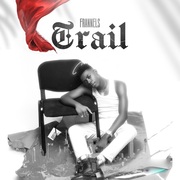 {DOWNLOAD} Frannels -  Trail - EP {ALBUM MP3 ZIP}'s avatar