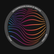 {DOWNLOAD} Reelow -  Decompression LP {ALBUM MP3 ZIP}'s avatar