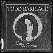 {DOWNLOAD} Todd Barriage -  Sings the Sorrow {ALBUM MP3 ZIP}'s avatar