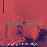 {DOWNLOAD} Morning Chill Out Playlis -  Bossa Quintet - Bgm for  {ALBUM MP3 ZIP}'s avatar