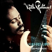 {DOWNLOAD} Keith Robinson -  Perfect Love (Remastered {ALBUM MP3 ZIP}'s avatar