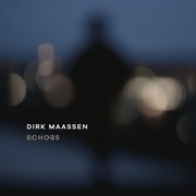 {DOWNLOAD} Dirk Maassen -  Echoes {ALBUM MP3 ZIP}'s avatar