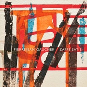 {DOWNLOAD} Pierrejean Gaucher -  Zappe satie {ALBUM MP3 ZIP}'s avatar