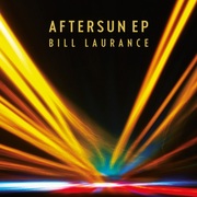 {DOWNLOAD} Bill Laurance -  Aftersun EP {ALBUM MP3 ZIP}'s avatar