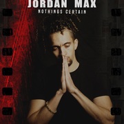 {DOWNLOAD} Jordan Max -  Nothing's Certain - EP {ALBUM MP3 ZIP}'s avatar