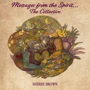 {DOWNLOAD} Sheree Brown -  Messages from the Spirit {ALBUM MP3 ZIP}'s avatar