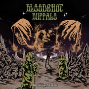 {DOWNLOAD} Bloodshot Buffalo -  Becoming Absence {ALBUM MP3 ZIP}'s avatar