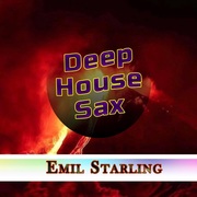 {DOWNLOAD} EMIL STARLING -  Deep House Sax {ALBUM MP3 ZIP}'s avatar
