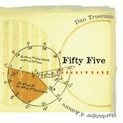 {DOWNLOAD} Dan Trueman -  Fifty Five {ALBUM MP3 ZIP}'s avatar