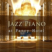 {DOWNLOAD} Smooth Lounge Piano -  Jazz Piano at Fancy Hote {ALBUM MP3 ZIP}'s avatar