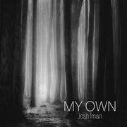 {DOWNLOAD} Josh Iman -  My Own (Complete) {ALBUM MP3 ZIP}'s avatar