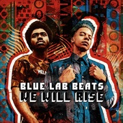 {DOWNLOAD} Blue Lab Beats -  We Will Rise - EP {ALBUM MP3 ZIP}'s avatar