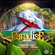 {DOWNLOAD} Chronic Law, Tactikal & O -  Paradise Riddim - EP {ALBUM MP3 ZIP}'s avatar