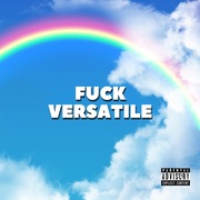{DOWNLOAD} Versatile -  Fuck Versatile {ALBUM MP3 ZIP}'s avatar