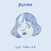 {DOWNLOAD} Pomme -  Les failles {ALBUM MP3 ZIP}'s avatar