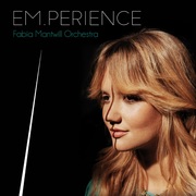 {DOWNLOAD} Fabia Mantwill Orchestra -  EM.PERIENCE {ALBUM MP3 ZIP}'s avatar