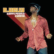 {DOWNLOAD} R. Kelly -  Happy People / U Saved M {ALBUM MP3 ZIP}'s avatar