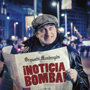 {DOWNLOAD} Orquesta Mondragon -  ¡Noticia bomba! {ALBUM MP3 ZIP}'s avatar