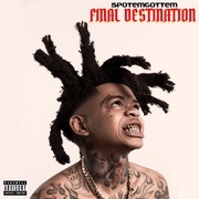 {DOWNLOAD} SpotemGottem -  Final Destination {ALBUM MP3 ZIP}'s avatar