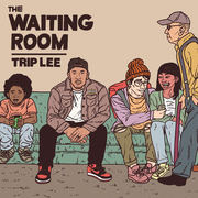 {DOWNLOAD} Trip Lee -  The Waiting Room {ALBUM MP3 ZIP}'s avatar