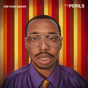 {DOWNLOAD} Old Man Saxon -  The Perils - EP {ALBUM MP3 ZIP}'s avatar
