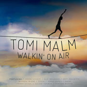 {DOWNLOAD} Tomi Malm -  Walkin' on Air {ALBUM MP3 ZIP}'s avatar