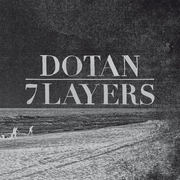 {DOWNLOAD} Dotan -  7 Layers (Special Editio {ALBUM MP3 ZIP}'s avatar