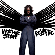 {DOWNLOAD} Wyclef Jean -  The Ecleftic - 2 Sides I {ALBUM MP3 ZIP}'s avatar