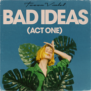 {DOWNLOAD} Tessa Violet -  Bad Ideas (Act One) - EP {ALBUM MP3 ZIP}'s avatar