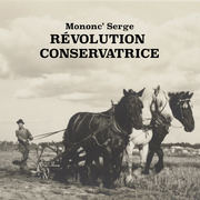 {DOWNLOAD} Mononc' Serge -  Révolution conservatrice {ALBUM MP3 ZIP}'s avatar
