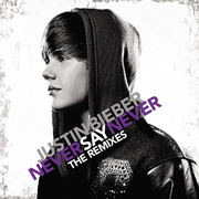 {DOWNLOAD} Justin Bieber -  Never Say Never (The Rem {ALBUM MP3 ZIP}'s avatar