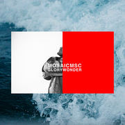 {DOWNLOAD} Mosaic MSC -  Glory & Wonder {ALBUM MP3 ZIP}'s avatar