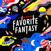 {DOWNLOAD} Lucky Kilimanjaro -  Favorite Fantasy {ALBUM MP3 ZIP}'s avatar