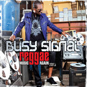 {DOWNLOAD} Busy Signal -  REGGAE Music Again {ALBUM MP3 ZIP}'s avatar