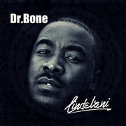{DOWNLOAD} Dr. Bone -  Lindelani {ALBUM MP3 ZIP}'s avatar