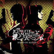 {DOWNLOAD} Bullet for My Valentine -  Hand of Blood - EP {ALBUM MP3 ZIP}'s avatar