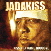 {DOWNLOAD} Jadakiss -  Kiss tha Game Goodbye {ALBUM MP3 ZIP}'s avatar