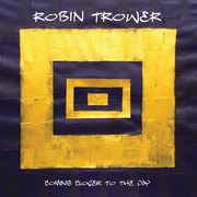 {DOWNLOAD} Robin Trower -  Coming Closer to the Day {ALBUM MP3 ZIP}'s avatar