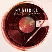 {DOWNLOAD} My Vitriol -  Secret Sessions {ALBUM MP3 ZIP}'s avatar