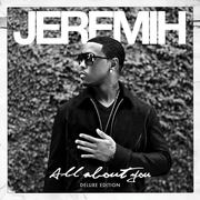 {DOWNLOAD} Jeremih -  All About You (Deluxe Ed {ALBUM MP3 ZIP}'s avatar