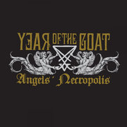 {DOWNLOAD} Year of the Goat -  Angel's Necropolis {ALBUM MP3 ZIP}'s avatar