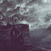 {DOWNLOAD} Currents -  The Place I Feel Safest  {ALBUM MP3 ZIP}'s avatar