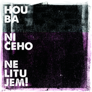 {DOWNLOAD} Houba -  Ničeho nelitujem! {ALBUM MP3 ZIP}'s avatar
