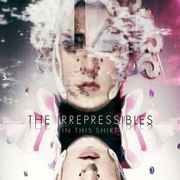 {DOWNLOAD} The Irrepressibles -  In This Shirt - Single {ALBUM MP3 ZIP}'s avatar