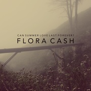 {DOWNLOAD} flora cash -  Can Summer Love Last For {ALBUM MP3 ZIP}'s avatar