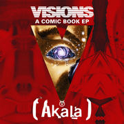 {DOWNLOAD} Akala -  Visions - EP {ALBUM MP3 ZIP}'s avatar