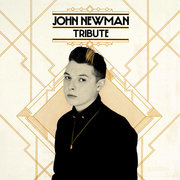 {DOWNLOAD} John Newman -  Tribute {ALBUM MP3 ZIP}'s avatar