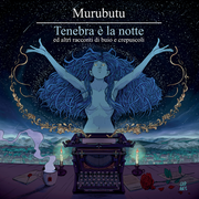 {DOWNLOAD} Murubutu -  Tenebra È La Notte E Alt {ALBUM MP3 ZIP}'s avatar
